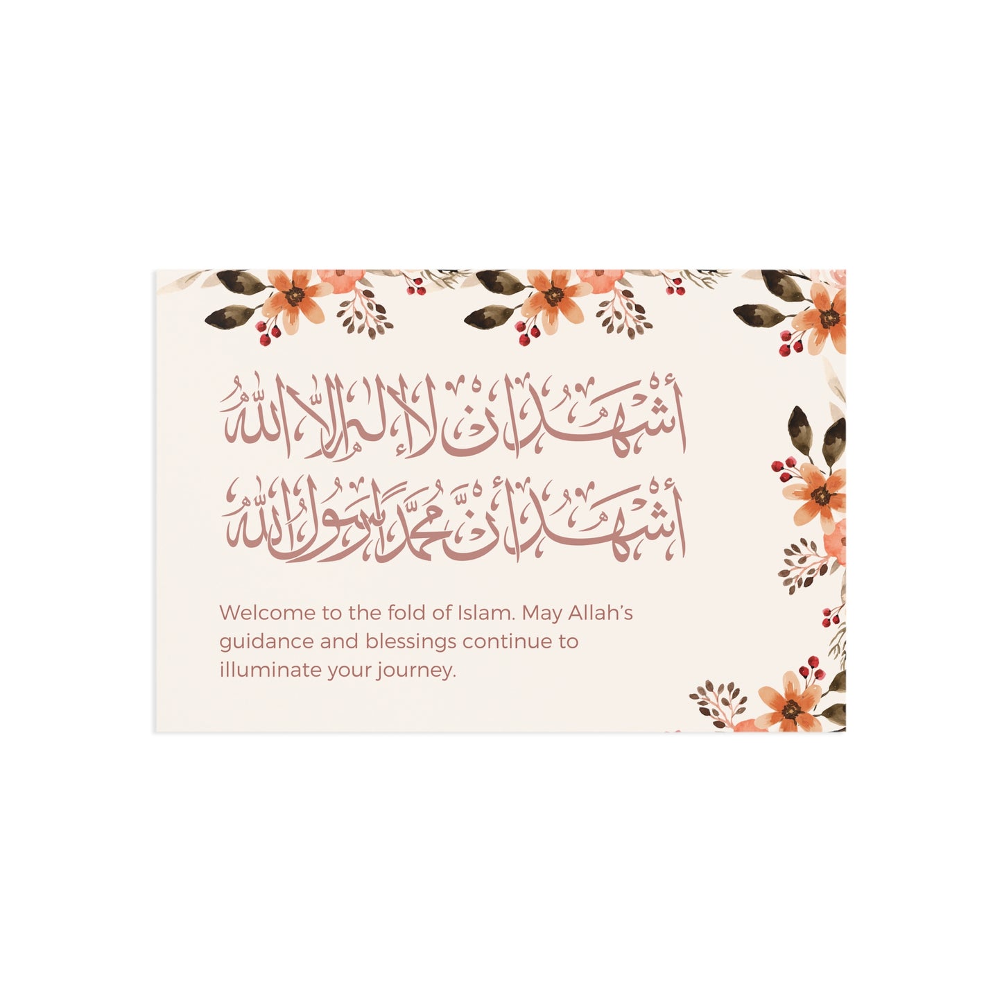 Welcome to Islam Post Card: Shahada Calligraphy with Floral Elegance